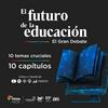 undefined El futuro de la educación