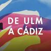 undefined De Ulm a Cádiz