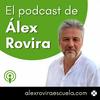 undefined El podcast de Álex Rovira