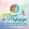 undefined El Podcast de Medjugorje con Carlos Manero