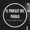 undefined El podcast del pueblo