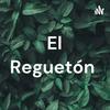 undefined El Reguetón
