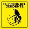 undefined El Rincón del Disidente