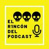 undefined El Rincón Del Podcast
