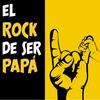 undefined El Rock de ser Papá