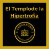 undefined EL TEMPLO DE LA HIPERTROFIA