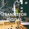 undefined EL TRANSISTOR DIGITAL