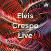 undefined Elvis Crespo Live