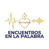 undefined Encuentros en la Palabra - Podcast Católico