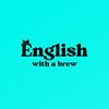undefined English with a Brew: Beginner English Listening Practice