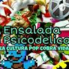 undefined Ensalada Psicodelica El Podcast