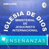 undefined Enseñanzas: Iglesia de Dios Ministerial de Jesucristo Internacional - IDMJI