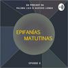 undefined Epifanías Matutinas