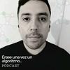 undefined Érase una vez un algoritmo...