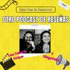 undefined Esta vez es personal: Otro podcast de reseñas