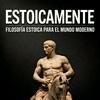 undefined EstoicaMente | Estoicismo y Resiliencia para el Caos Moderno