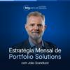 undefined Estratégia Mensal de Portfolio Solutions