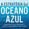 undefined ESTRATÉGICA DO OCEANO AZUL
