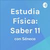 undefined Estudia Física con Séneca: Prueba Saber 11 (ICFES)