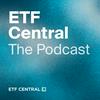 undefined ETF Central Podcast