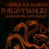 undefined Fuego y Sangre - La Casa Del Dragón (Audiolibro Español Latino)