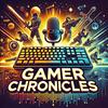 undefined Gamer Chronicles