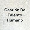 undefined Gestión De Talento Humano