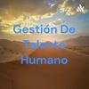 undefined Gestión De Talento Humano