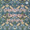 undefined Gestión De Talento Humano