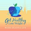 undefined Get Healthy Lose Weight Podcast