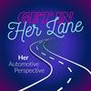 undefined Get In Her Lane: Her Automotive Perspective