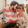 undefined Hablando En Version De Amor".