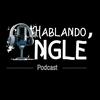 undefined Hablando Inglé' Podcast