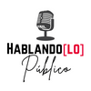 undefined Hablando[lo] Público