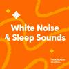 undefined Headspace White Noise and Sleep Sounds