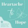 undefined Heartache To Hope: Coping with Infertility, IVF & Miscarriage