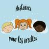 undefined Histoires pour les Oreilles