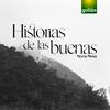 undefined Historias de las buenas
