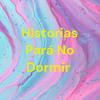 undefined Historias Pará No Dormir