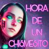 undefined Hora De Un Chismesito