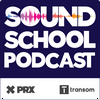 undefined Sound School Podcast