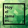 undefined Hoy el tema es...