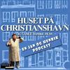 undefined Huset På Christianshavn og gamle danske film podcast. Kronologisk gennemgang.