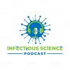 undefined The Infectious Science Podcast