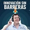 undefined Innovación Sin Barreras