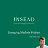 undefined INSEAD Emerging Markets Podcast