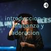 undefined introduccion a la alabanza y adoracion