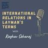 undefined International Relations in Layman’s Terms