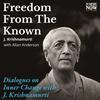 undefined J. Krishnamurti: The Freedom From the Known
