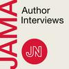 undefined JAMA Author Interviews